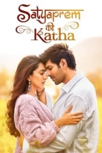 Satyaprem Ki Katha 2023 Hindi Full Movie Free Download Filmyzilla